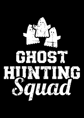 Ghost Hunting Squad
