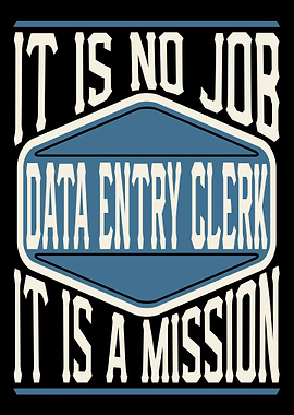 Data Entry Clerk A Mission