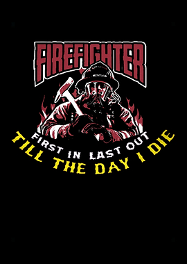 Proud To Be A Firefighter