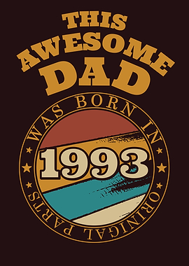 Awesome Dad Gift Idea 1993