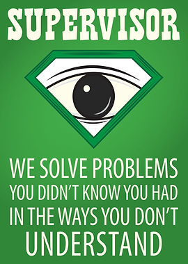 Cool Supervisor decoration