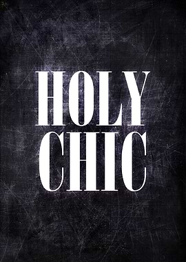 HOLY CHIC