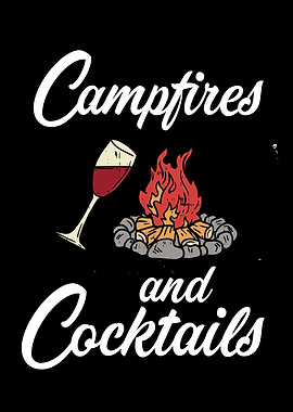 Campfires And Cocktails