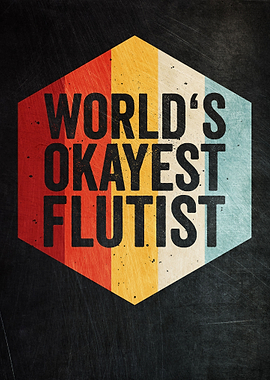 Okayest Flutist Retro