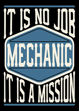 Mechanic It Is A Mission