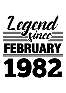 Legend Since February 1982