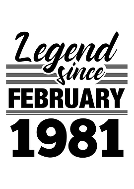 Legend Since February 1981
