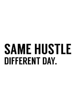 Hustle Day Different