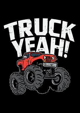Truck Yeah For Monster Tru