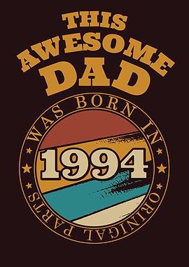 Awesome Dad Gift Idea 1994