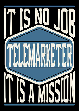 Telemarketer Is A Mission
