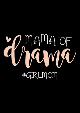 Mama of Drama