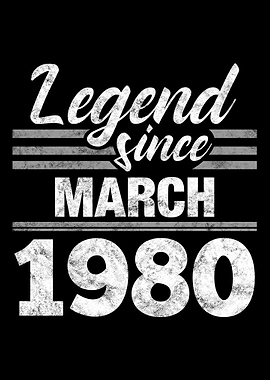 Legend Since March 1980