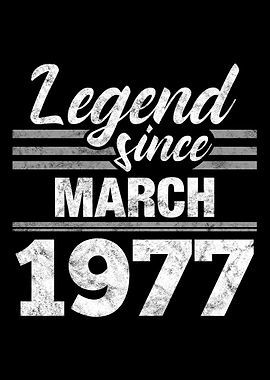 Legend Since March 1977