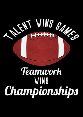 Teamwork Wins Football