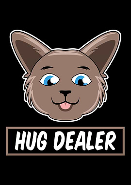 Funny Hug Dealer