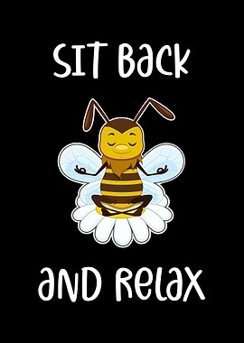 Sit Back And Relax