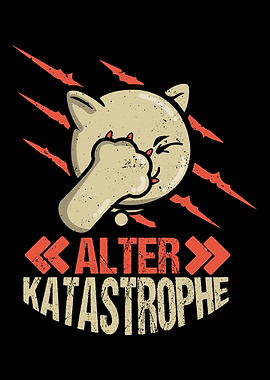 Alter Katastrophe Katze Ka