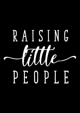 Raising Little People