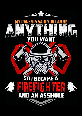 Proud To Be A Firefighter