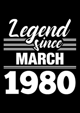 Legend Since March 1980
