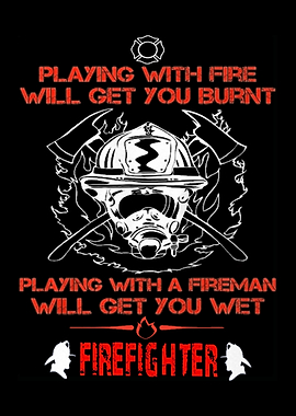 Proud To Be A Firefighter