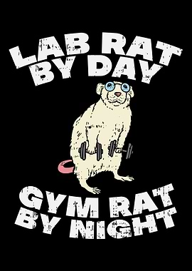 Lab Rat By Day Gym Rat By