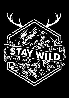 I Stay Wild