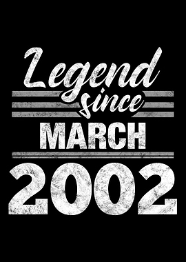 Legend Since March 2002