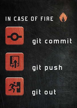 In Case Of Fire Git Commit