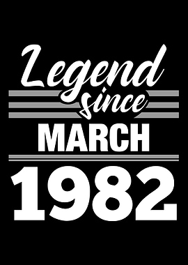 Legend Since March 1982