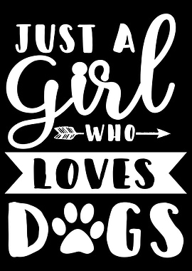Girl Loves Dogs