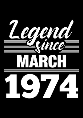 Legend Since March 1974