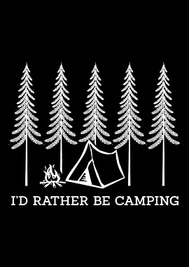 Rather Be Camping