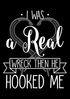 I Was A Real Wreck Then He