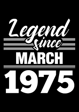 Legend Since March 1975