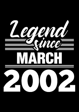 Legend Since March 2002