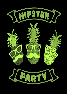 Hipster pineapple party