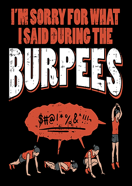 What I Said During Burpees