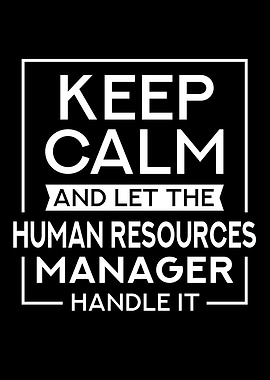 Keep Calm HR Manager