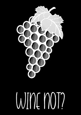Wine Not Wein Lustig