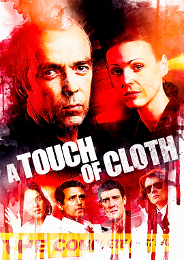 A Touch Of Cloth