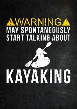 Kayaker Funny Poster