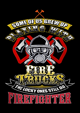 Proud To Be A Firefighter