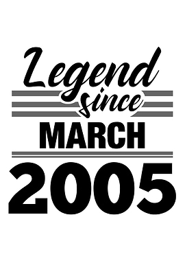Legend Since March 2005