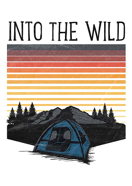 Camping Into Wild