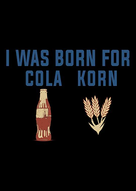 BORN FOR GRAIN COLA