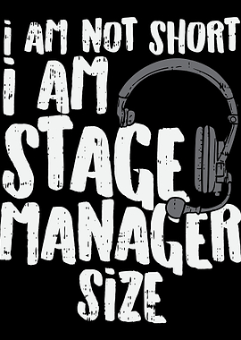 I Am Not Short I Am Stage