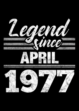 Legend Since April 1977