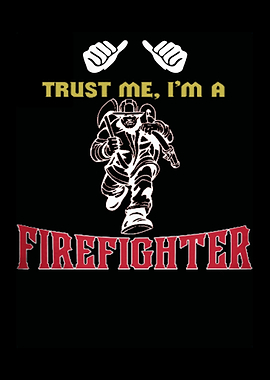 Proud To Be A Firefighter